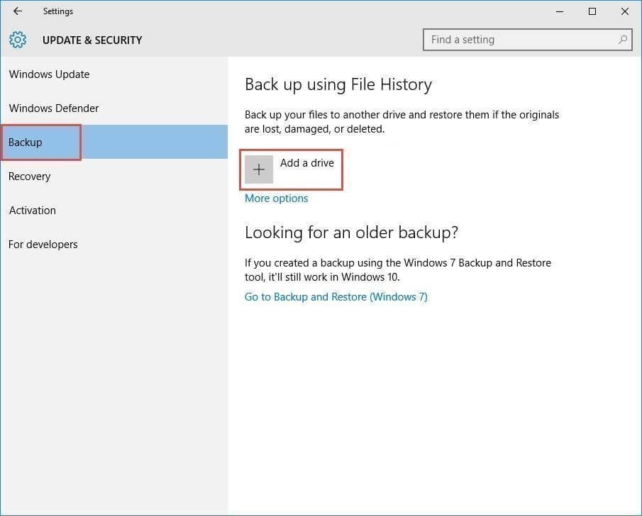 Backup Files Using File History Add a Drive