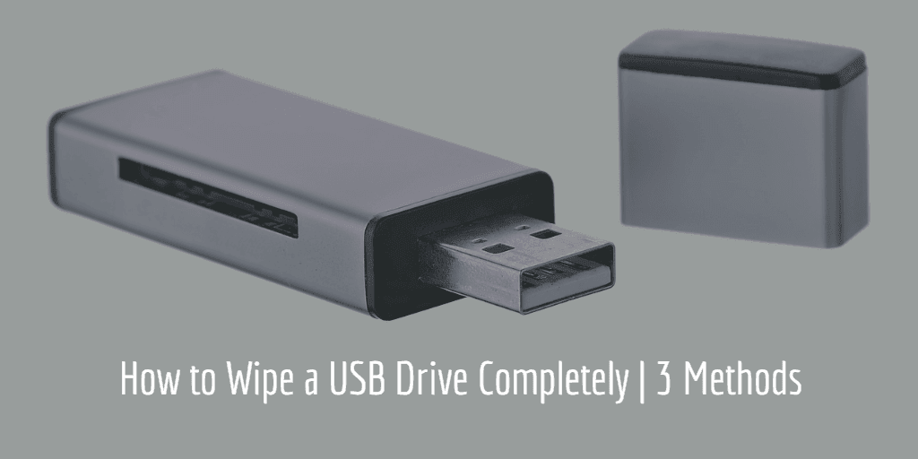 How To Wipe Usb Drive