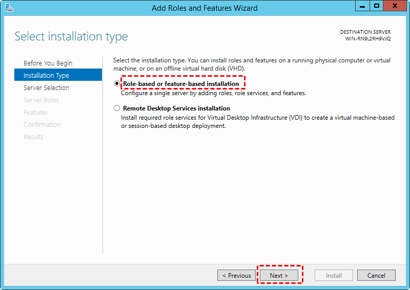 Role-based Feature-based Installation Type