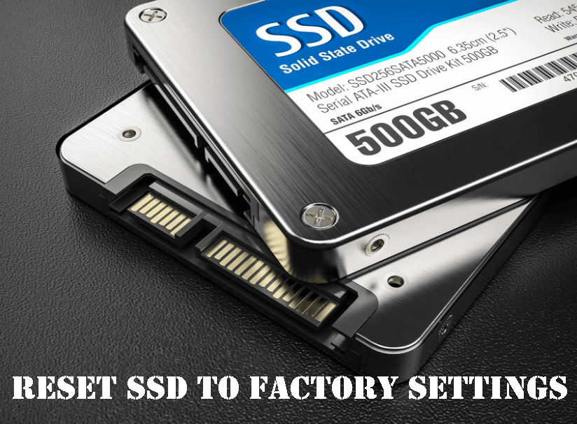 Reset SSD to Factory Settings