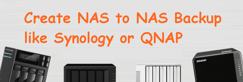 Create NAS to NAS Backup