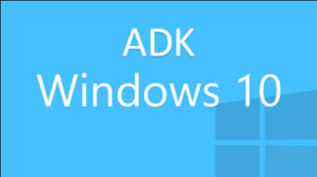 Windows ADK